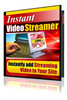 Thumbnail Instant Video Streamer (with MRR) Thumbnail Instant Video Streamer (with MRR)