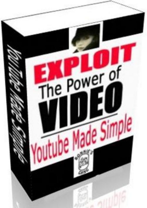 Product picture Exploit The Power Of Video YouTube Made Simple(with MRR)